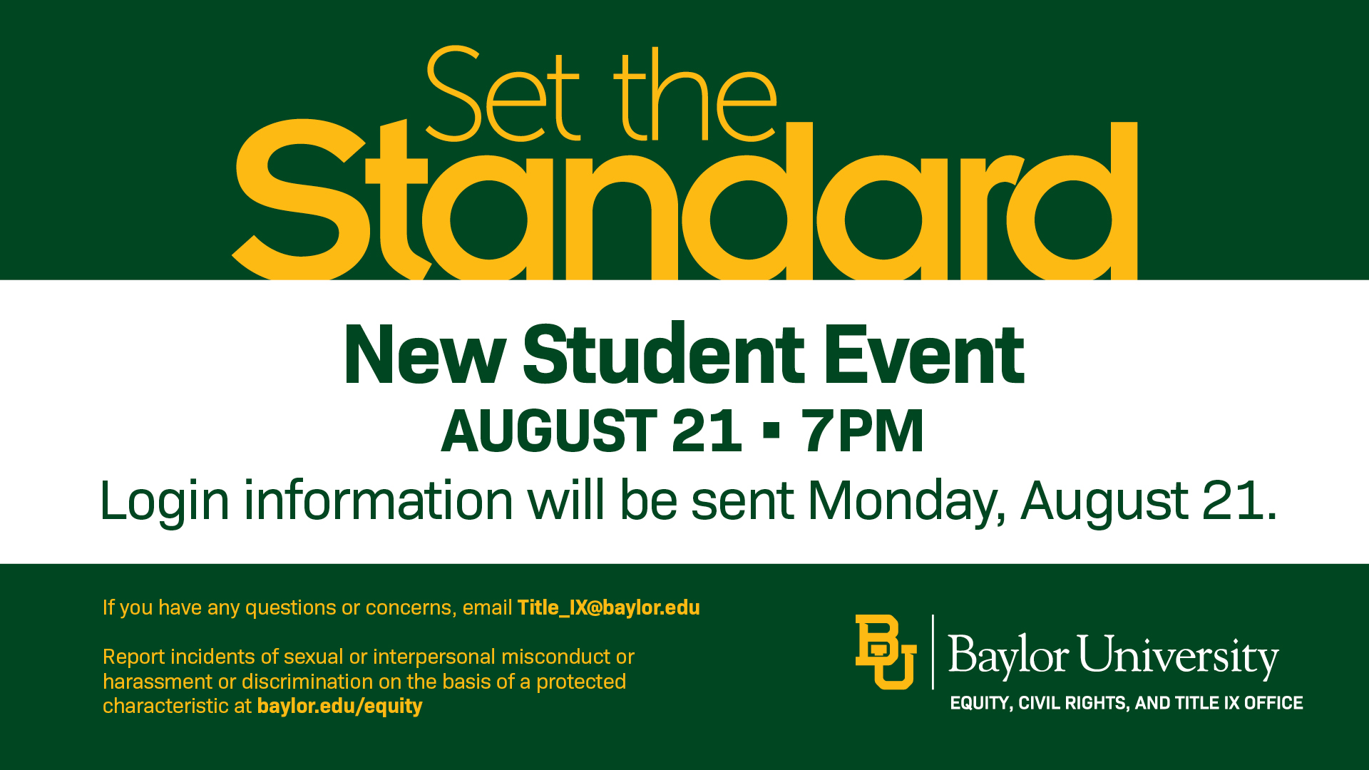 Set the Standard - New Student Event